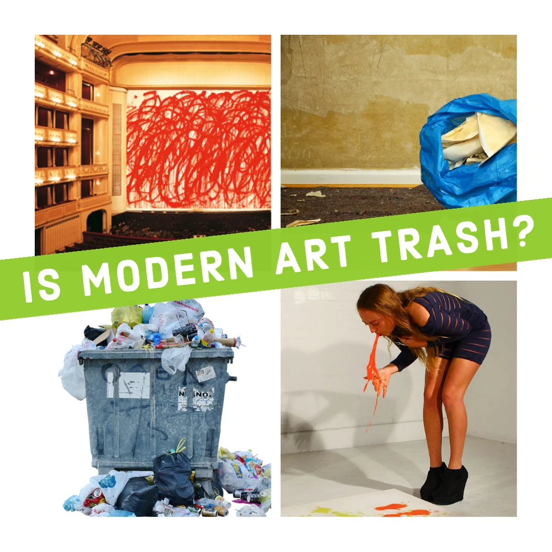 Why is modern art considered to be utter garbage?