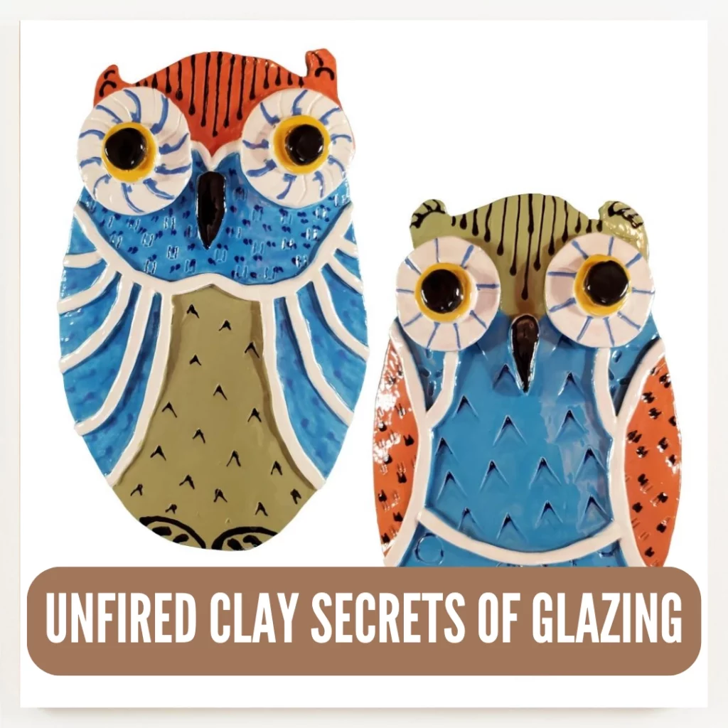 Can you glaze unfired clay?