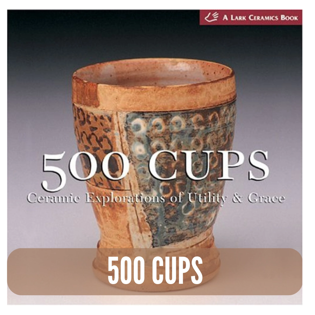 500 Cups Ceramic Explorations of Utility and Grace Review