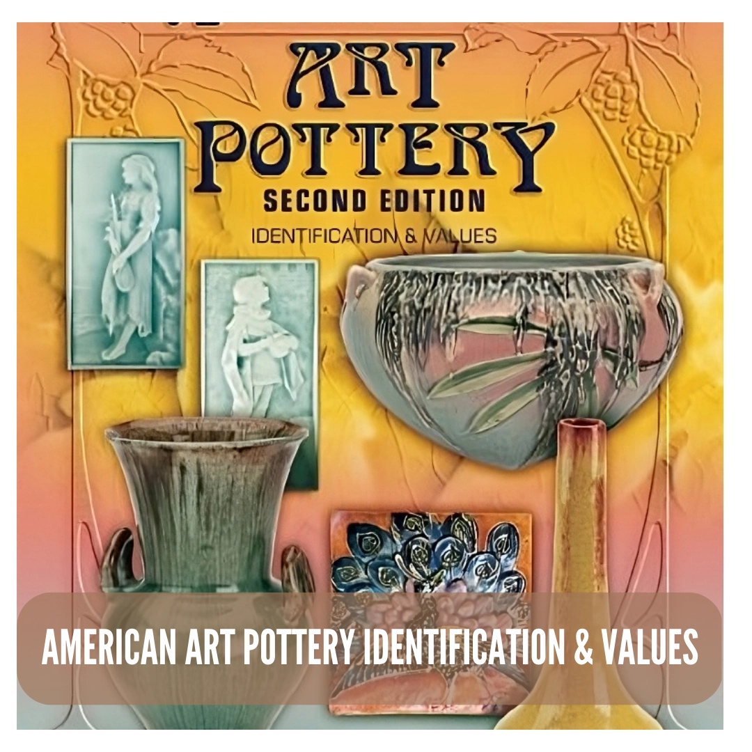 American Art Pottery Identification & Values Review