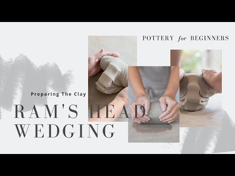 Rams Head Wedging - Preparing The Clay - Pottery for Beginners