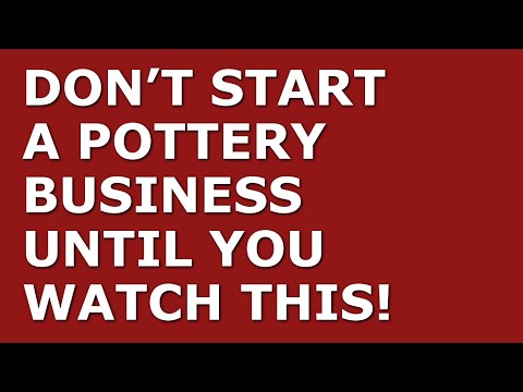 How to Start a Pottery Business | Free Pottery Business Plan Template Included