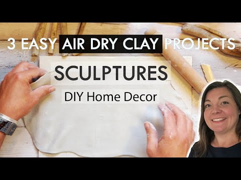 Air Dry Clay SCULPTURE - DIY HOME DECOR - easy projects and ideas