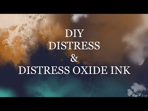 DIY DISTRESS & DISTRESS OXIDE INK