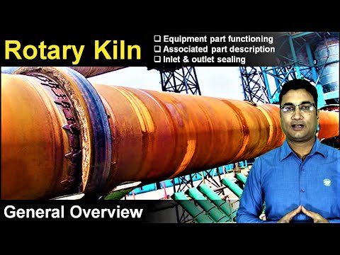 Rotary Kiln general overview | Part description & functioning | Incinerator | Pyroprocessing