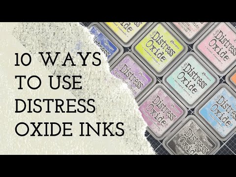 10 Ways To Use Distress Oxide Inks ( TIPS, TRICKS, and MORE)