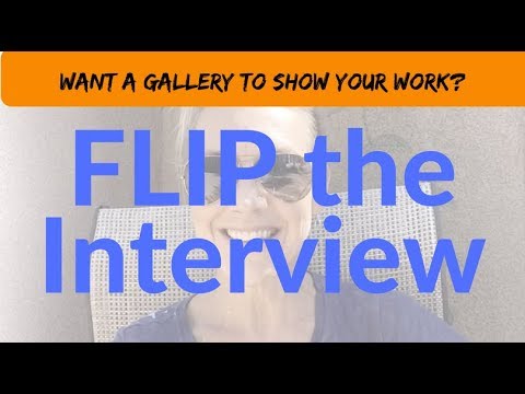 How To Get Gallery Representation - Flip The Interview!
