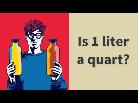 Is 1 Liter A Quart?