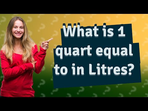 What Is 1 Quart Equal To In Litres?