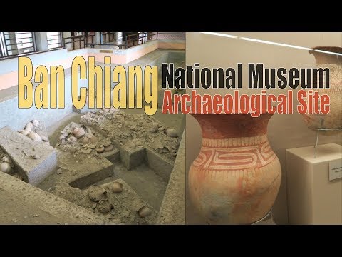 Ban Chiang National Museum And Archaeological Site  Thailand
